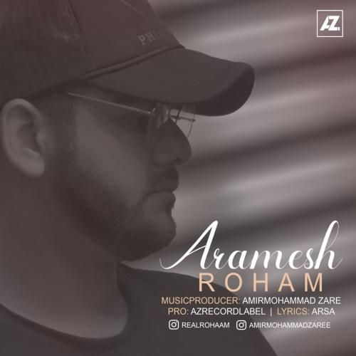 دانلود آهنگ  آرامش روهام